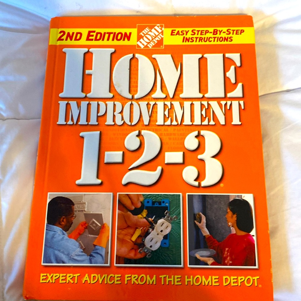 Home improvement 123 book expert advice from the Home Depot(hardcover book)